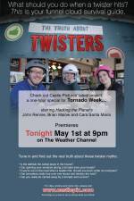 Watch The Truth About Twisters Niter