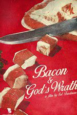 Watch Bacon & Gods Wrath Niter