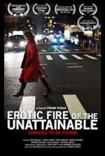 Watch Erotic Fire of the Unattainable Niter