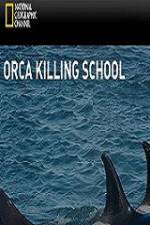 Watch National Geographic Wild Orca Killing School Niter