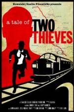 Watch A Tale of Two Thieves Niter