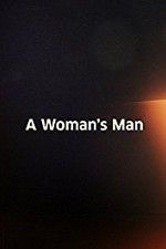 Watch A Woman\'s Man Niter