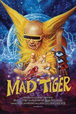 Watch Mad Tiger Niter