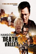 Watch Hangover in Death Valley Niter