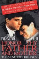 Watch Honor Thy Father and Mother The True Story of the Menendez Murders Niter