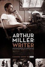 Watch Arthur Miller: Writer Niter