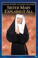 Watch Sister Mary Explains It All Niter