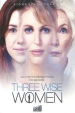 Watch Three Wise Women Niter