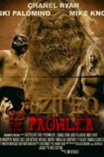 Watch Azteq vs the Prowler Niter
