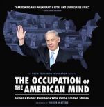 Watch The Occupation of the American Mind Niter
