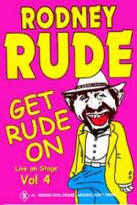 Watch Rodney Rude - Get Rude On Niter