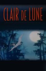 Watch Clair de Lune (Short 2000) Niter