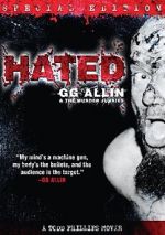 Watch Hated: GG Allin & the Murder Junkies Niter
