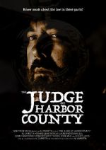 Watch The Judge of Harbor County Niter