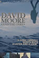 Watch The Making of David Moore and The Oars Niter