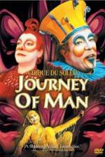 Watch Cirque du Soleil Journey of Man Niter