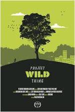Watch Project Wild Thing Niter