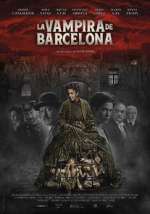 Watch The Barcelona Vampiress Niter