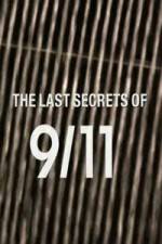 Watch The Last Secrets of 9/11 Niter
