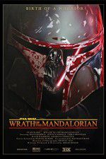 Watch Star Wars: Wrath of the Mandalorian Niter