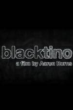Watch Blacktino Niter