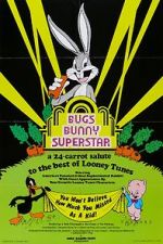 Watch Bugs Bunny Superstar Niter
