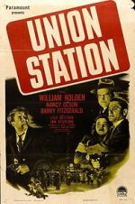 Watch Union Station Niter