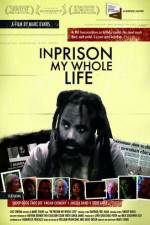 Watch In Prison My Whole Life Niter