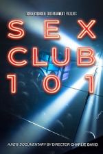Watch Sex Club 101 Niter