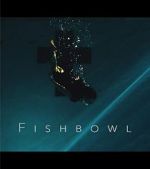 Watch Fishbowl Niter