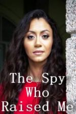 Watch The Spy Who Raised Me Niter