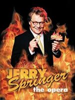 Watch Jerry Springer: The Opera Niter