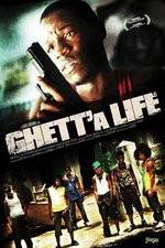 Watch Ghetta Life Niter