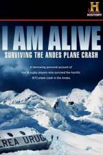 Watch I Am Alive Surviving the Andes Plane Crash Niter