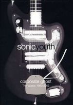 Watch Sonic Youth: Disappearer Director\'s Cut Niter