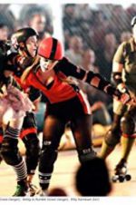 Watch Blood on the Flat Track: The Rise of the Rat City Rollergirls Niter