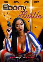 Watch Ebony Hustle Niter