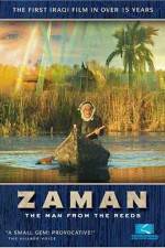 Watch Zaman: The Man from the Reeds Niter