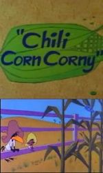 Watch Chili Corn Corny Niter
