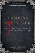 Watch Inside Vampire Forensics Niter