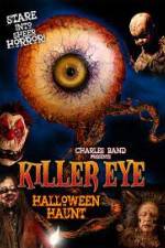 Watch Killer Eye Halloween Haunt Niter
