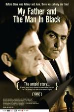 Watch My Father and the Man in Black Niter