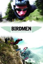 Watch Birdmen: The Original Dream of Human Flight Niter