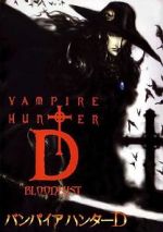 Watch Vampire Hunter D: Bloodlust Niter
