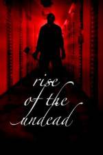 Watch Rise of the Undead Niter