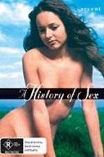 Watch A History of Sex Niter