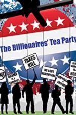 Watch The Billionaires\' Tea Party Niter