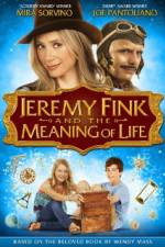 Watch Jeremy Fink and the Meaning of Life Niter