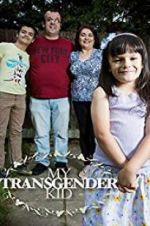 Watch My Transgender Kid Niter