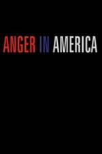Watch Anger in America Niter